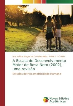 portada A Escala de Desenvolvimento Motor de Rosa Neto (2002), uma revisão: Estudos de Psicomotricidade Humana