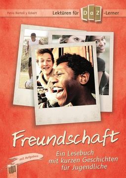 portada Lektüren für Daz-Lerner - Freundschaft (en Alemán)