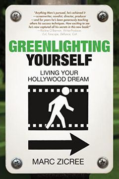 portada Greenlighting Yourself: Living Your Hollywood Dream (en Inglés)