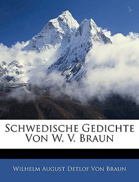 portada Schwedische Gedichte Von W. V. Braun (en Alemán)