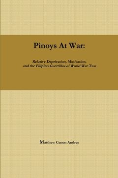 portada Pinoys at War: Guerrilla Warfare in the Philippines During World War II (en Inglés)