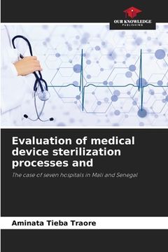 portada Evaluation of medical device sterilization processes and (in English)