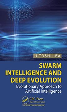 portada Swarm Intelligence and Deep Evolution: Evolutionary Approach to Artificial Intelligence (en Inglés)