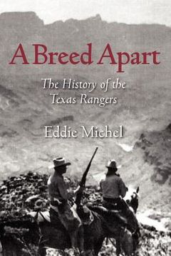 portada a breed apart: the history of the texas rangers (in English)