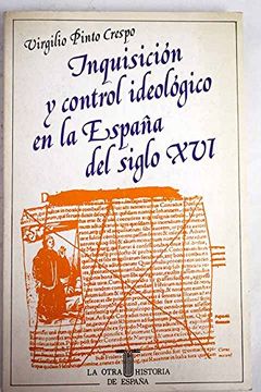 portada Inquisicion y el Control Ideologico en la España del Siglo xvi