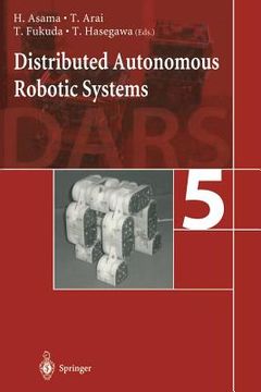 portada Distributed Autonomous Robotic Systems 5 (en Inglés)