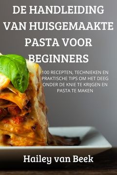 portada de Handleiding Van Huisgemaakte Pasta Voor Beginners
