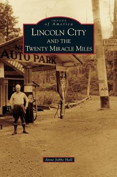 portada Lincoln City and the Twenty Miracle Miles (en Inglés)