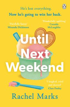 portada Until Next Weekend: The Unforgettable and Feel-Good New Novel That Will Make You Laugh and Cry (en Inglés)