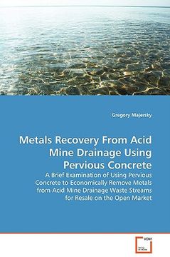portada metals recovery from acid mine drainage using pervious concrete (en Inglés)