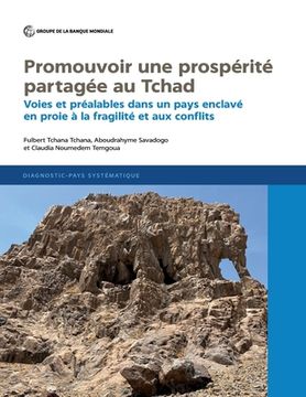 portada Promouvoir une prospérité partagée au Tchad (en Francés)
