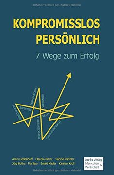 portada Kompromisslos Persönlich: 7 Wege zum Erfolg (en Alemán)