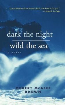 portada dark the night, wild the sea (in English)
