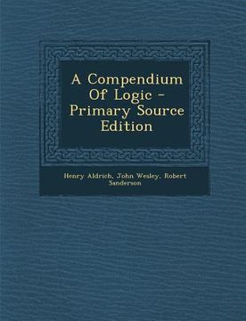 portada A Compendium of Logic - Primary Source Edition (en Africanos)