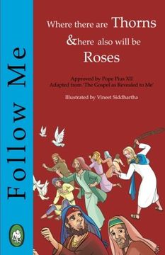 portada Where there are Thorns, there also will be Roses (Follow Me) (Volume 2)