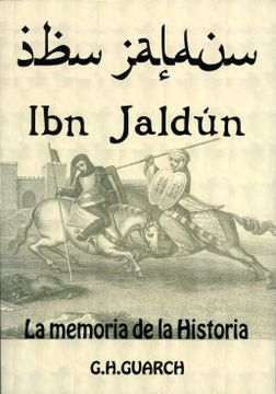 portada Ibn Jaldún. La Memoria de la Historia