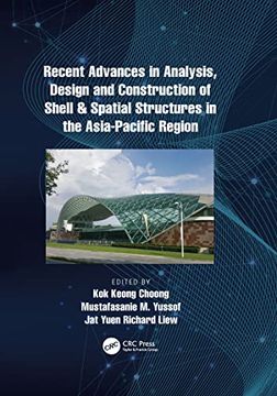 portada Recent Advances in Analysis, Design and Construction of Shell & Spatial Structures in the Asia-Pacific Region 