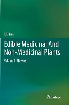 portada Edible Medicinal and Non-Medicinal Plants: Volume 7, Flowers (en Inglés)