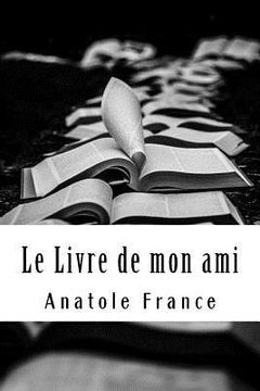 portada Le Livre de mon ami (in French)