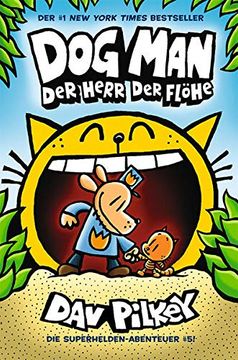 portada Dog man 5: Herr der Flöhe - Kinderbücher ab 8 Jahre (Dogman Reihe) (in German)