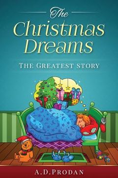 portada The Christmas dreams: The Greatest Story (en Inglés)