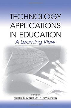 portada Technology Applications in Education: A Learning View (en Inglés)