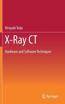 portada X-Ray CT: Hardware and Software Techniques (en Inglés)