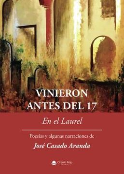 portada Vinieron Antes del 17