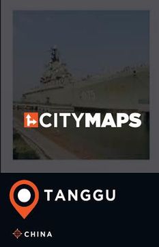 portada City Maps Tanggu China (en Inglés)
