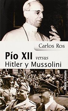 portada Pio xii Versus Hitler y Mussolini