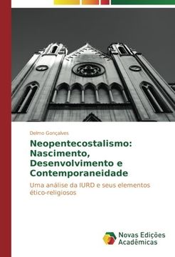 portada Neopentecostalismo: Nascimento, Desenvolvimento e Contemporaneidade