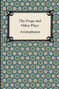 portada The Frogs and Other Plays