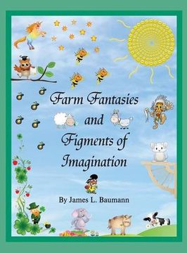 portada Farm Fantasies and Figments of Imagination
