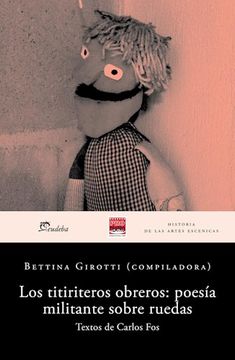 portada Los Titiriteros Obreros: Poesia Militante Sobre Ruedas