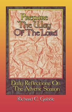 portada prepare the way of the lord: daily reflections on the advent season (en Inglés)