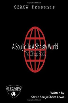 portada A Souljia to a Sheisty World the Chap Book (en Inglés)