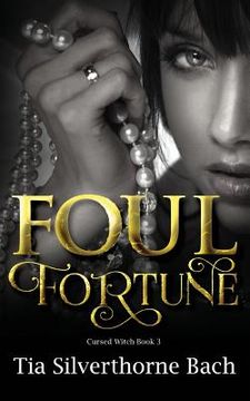 portada Foul Fortune (in English)