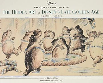 portada They Drew as They Pleased - Volume 3: The Hidden art of Disney'S Late Golden age (The 1940S - Part Two) (in English)