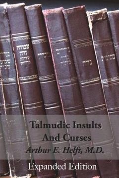portada Talmudic Insults and Curses Expanded Edition (en Inglés)