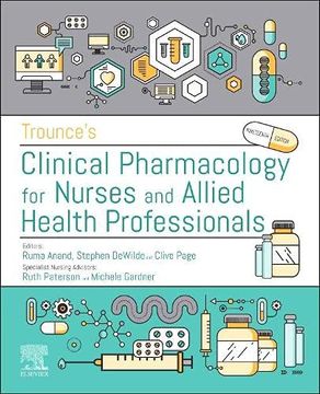 portada Trounces Pharmacology for Nurses and Allied Health Professionals, 19e (en Inglés)