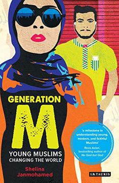 portada Generation M: Young Muslims Changing The World