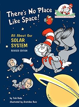 portada There's no Place Like Space: All About our Solar System (Cat in the Hat's Learning Library) 
