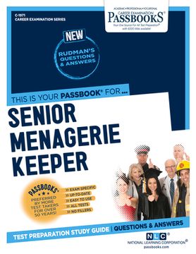 portada Senior Menagerie Keeper (C-1971): Passbooks Study Guide Volume 1971 (en Inglés)