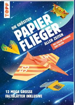 portada Die Größten Papierflieger Aller Zeiten (en Alemán)