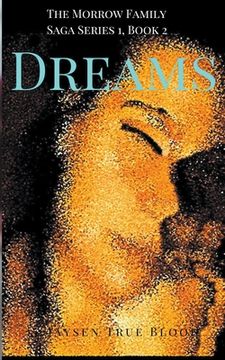 portada The Morrow Family Saga, Series 1: 1950s, Book 2: Dreams (in English)