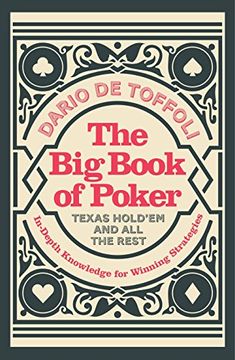 portada The big Book of Poker: Texas Hold'em and all the Rest: In-Depth Knowledge for Winning (in English)