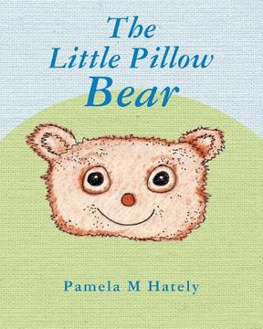 portada The Little Pillow Bear (in English)