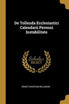 portada De Tollenda Ecclesiastici Calendarii Perenni Instabilitate (in English)