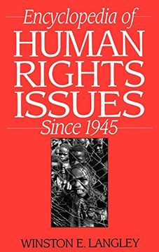 portada Encyclopedia of Human Rights Issues Since 1945 (en Inglés)