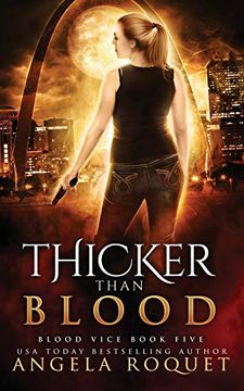 portada Thicker Than Blood (Blood Vice) (en Inglés)